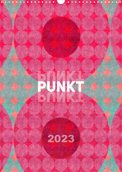 Image of Punkt Punkt Punkt (Wandkalender 2023 DIN A3 hoch)