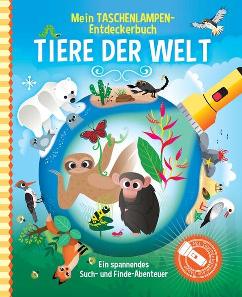 Image of Mein Taschenlampen-Entdeckerbuch - Tiere der Welt