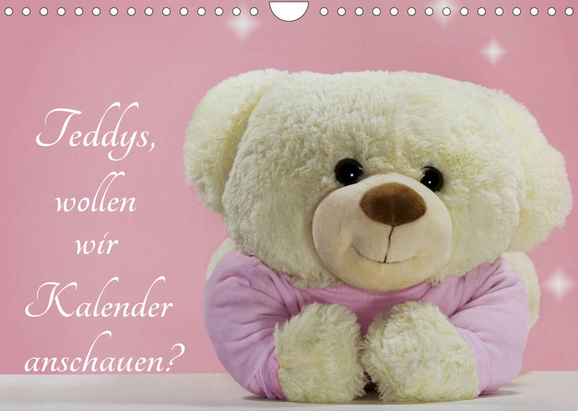 Image of Teddys wollen wir Kalender anschauen? (Wandkalender 2023 DIN A4 quer)