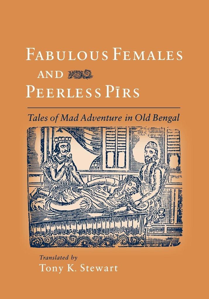 Fabulous Females and Peerless Pirs
