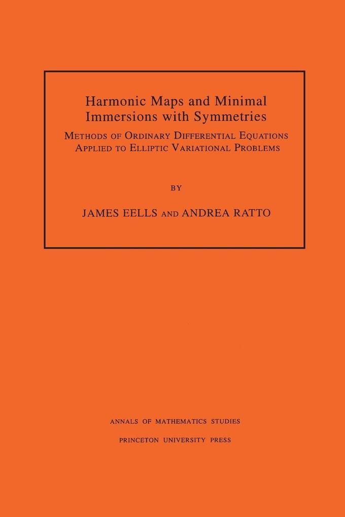 Harmonic Maps and Minimal Immersions with Symmetries