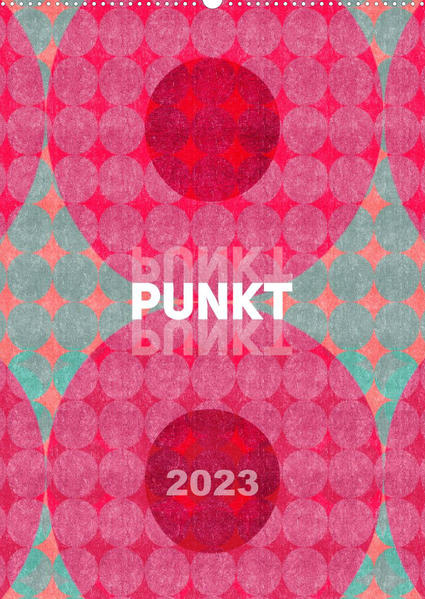 Image of Punkt Punkt Punkt (Wandkalender 2023 DIN A2 hoch)