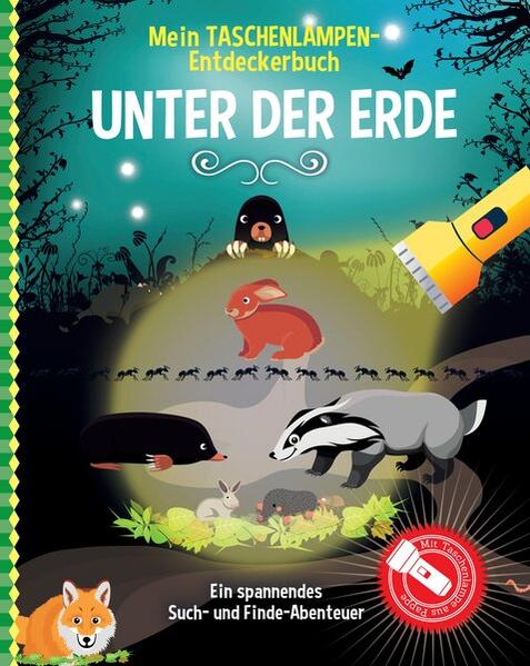 Image of Mein Taschenlampen-Entdeckerbuch - Unter der Erde