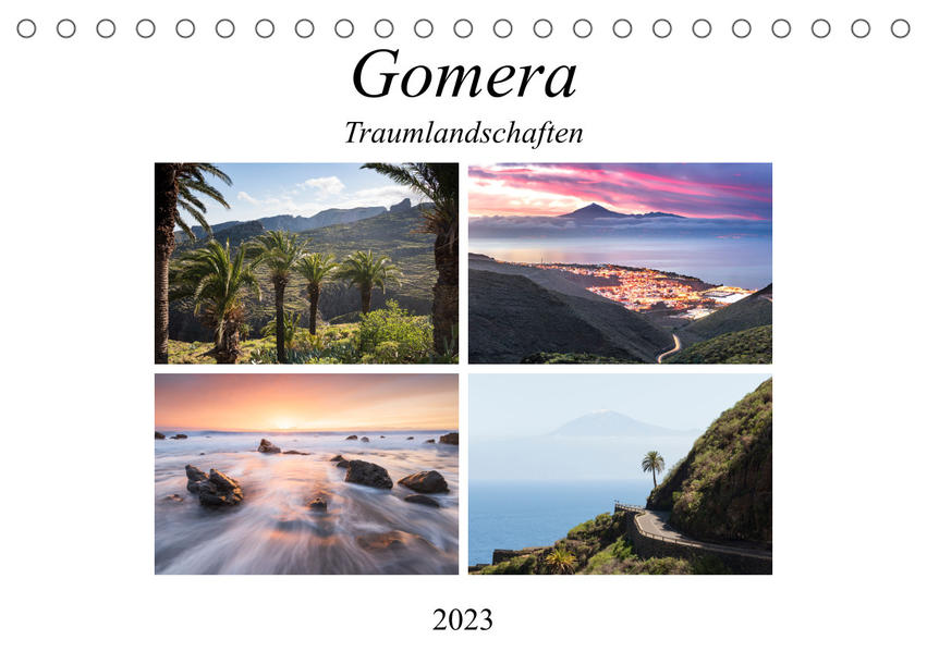 Gomera Traumlandschaften (Tischkalender 2023 DIN A5 quer)
