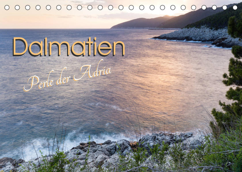 Dalmatien - Perle der Adria (Tischkalender 2023 DIN A5 quer) - Melanie Weber