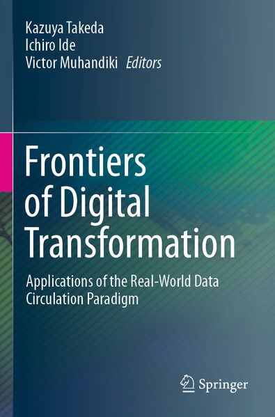 Frontiers of Digital Transformation