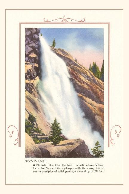 The Vintage Journal Nevada Falls Yosemite