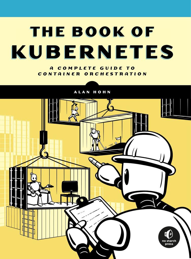 Random House Llc Us The Book Of Kubernetes