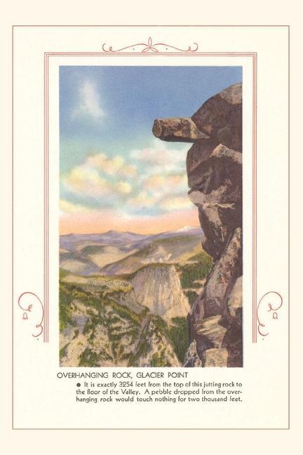 The Vintage Journal Overhanging Rock Yosemite