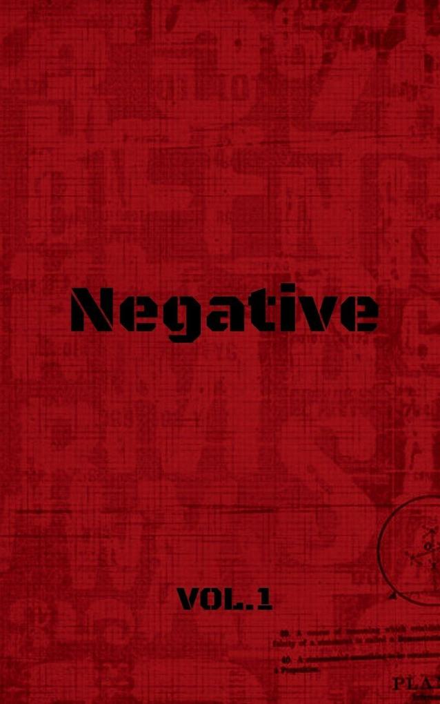 NEGATIVE VOL.1