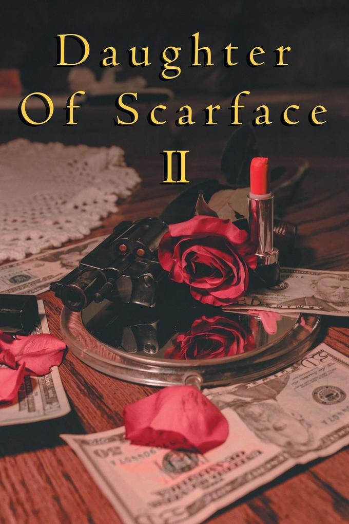 Daughter of Scarface Ii