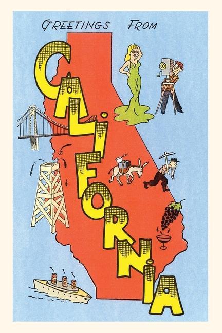 The Vintage Journal Greetings from California Cartoon