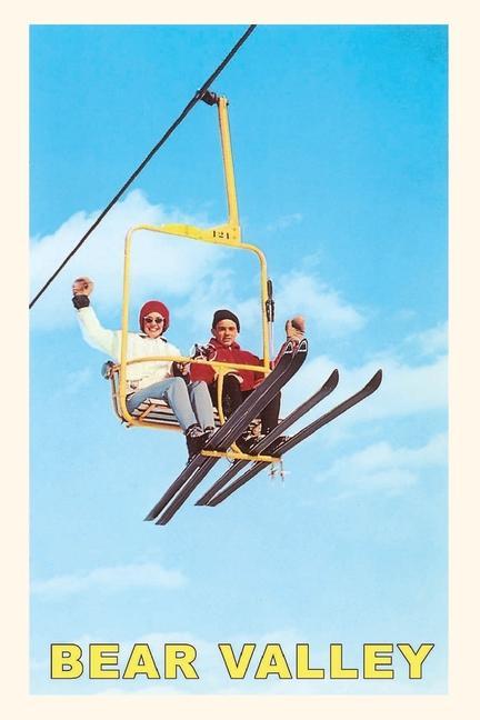 The Vintage Journal Couple on Ski Lift Bear Valley