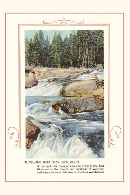 The Vintage Journal Tuolumne River Yosemite