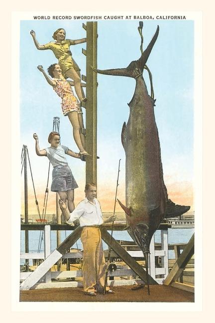 The Vintage Journal Hanging Swordfish Balboa California
