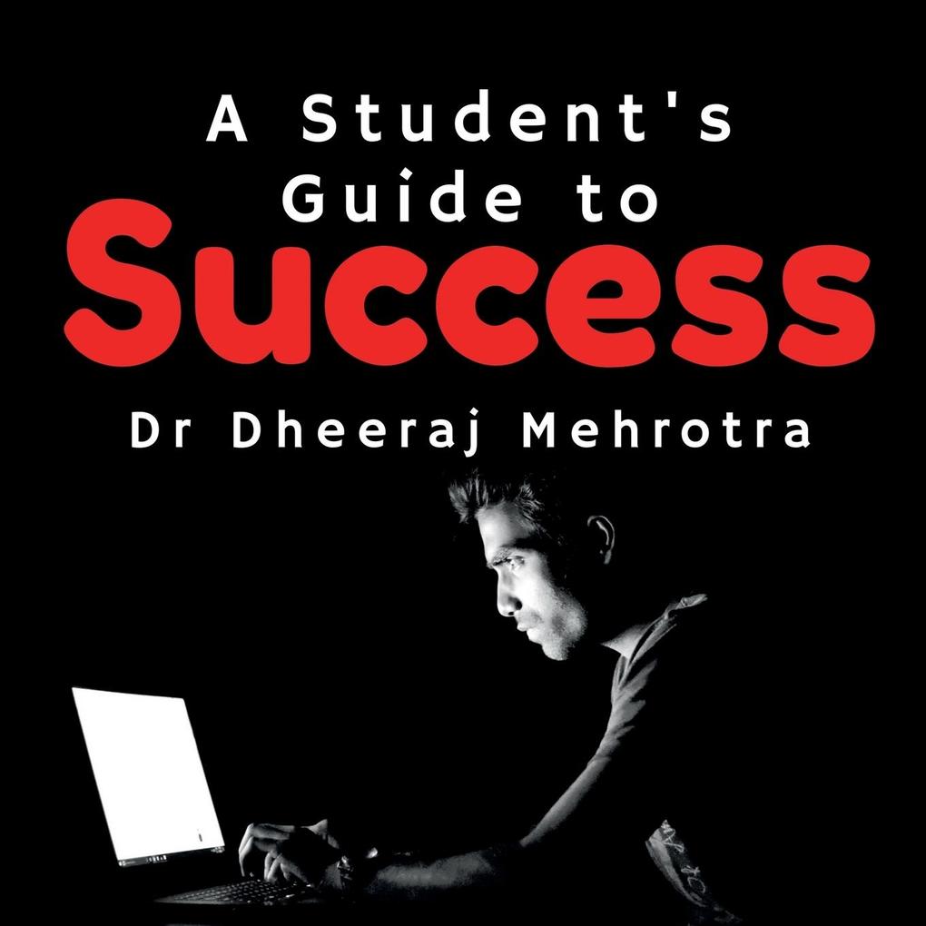 A Student‘s Guide to Success