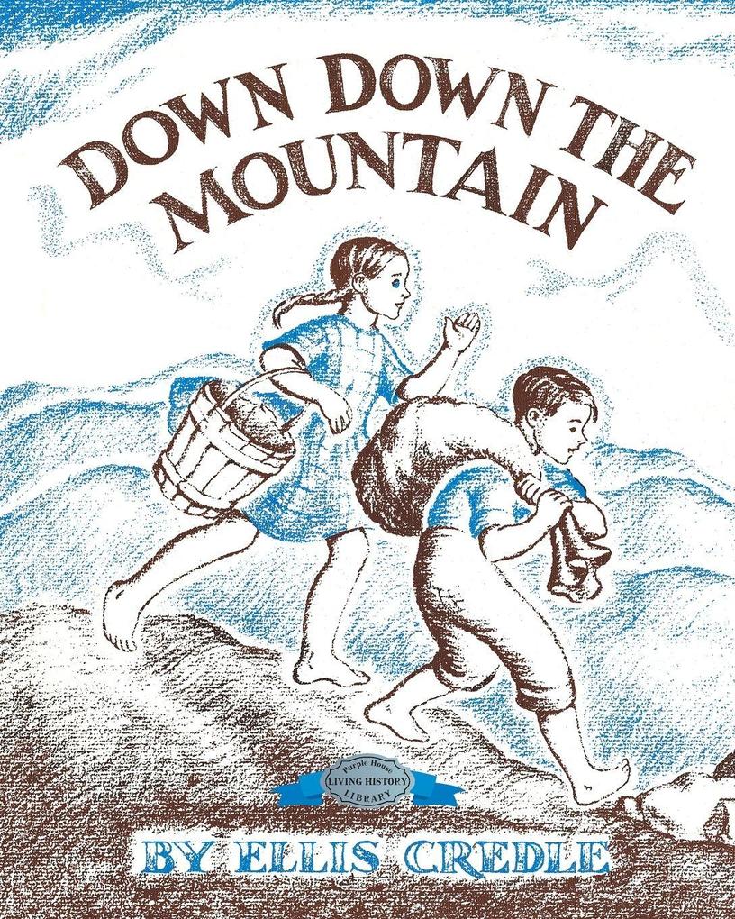 Down Down the Mountain