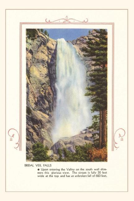 The Vintage Journal Bridal Veil Falls Yosemite