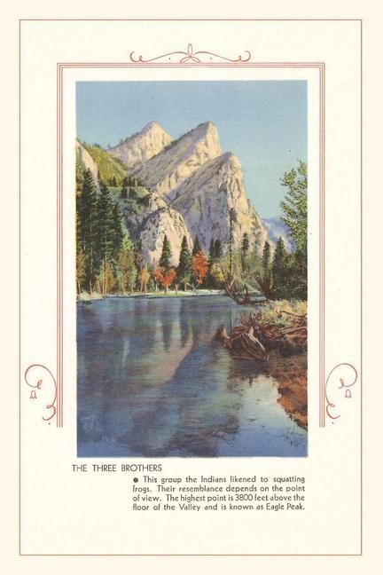 The Vintage Journal The Three Brothers Yosemite