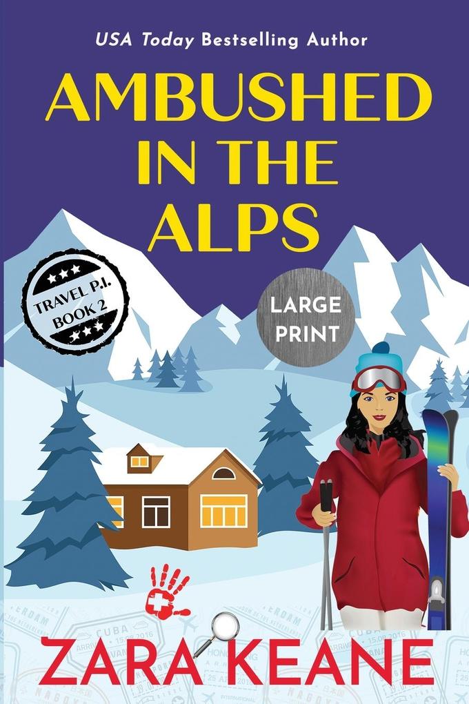 Ambushed in the Alps