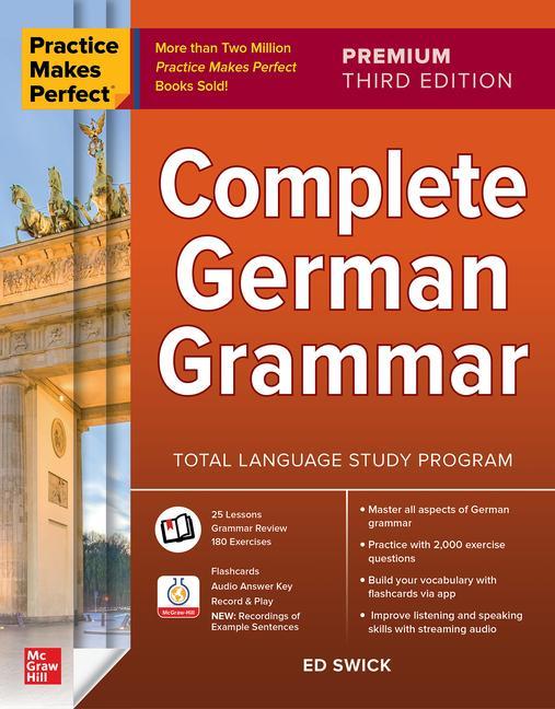 McGraw-Hill Education Ltd Practice Makes Perfect, Complete German Grammar