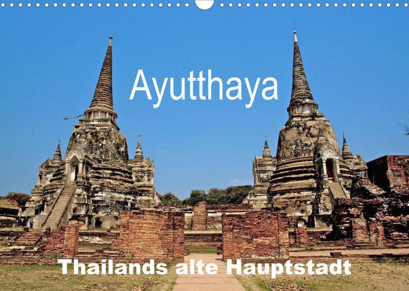 Image of Ayutthaya - Thailands alte Hauptstadt (Wandkalender 2023 DIN A3 quer)