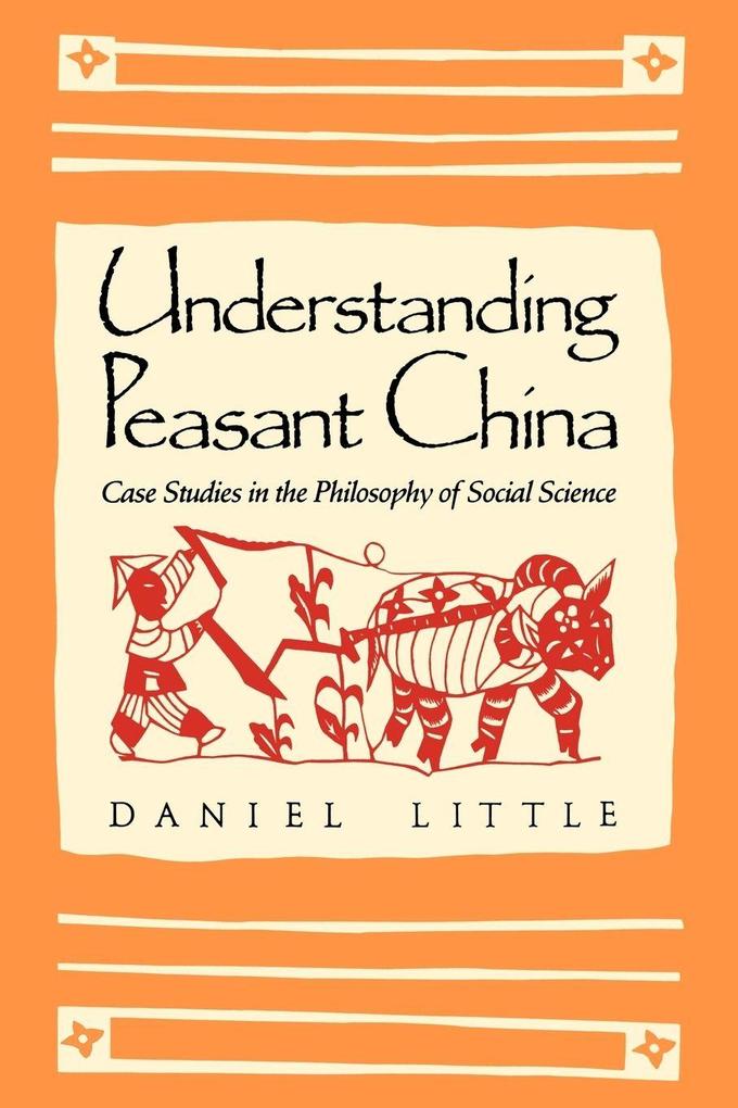 Understanding Peasant China