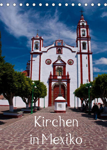 Image of Kirchen in Mexiko (Tischkalender 2023 DIN A5 hoch)