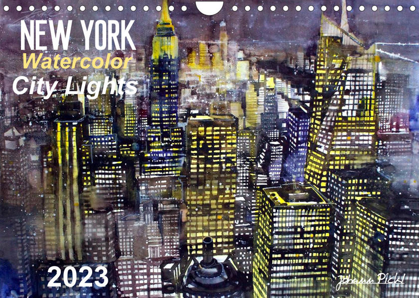 New York Watercolor Citylights (Wandkalender 2023 DIN A4 quer) - Johann Pickl