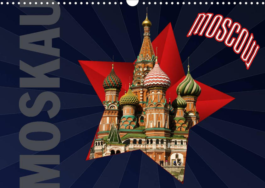 Moskau - Moscow (Wandkalender 2023 DIN A3 quer) - Hermann Koch