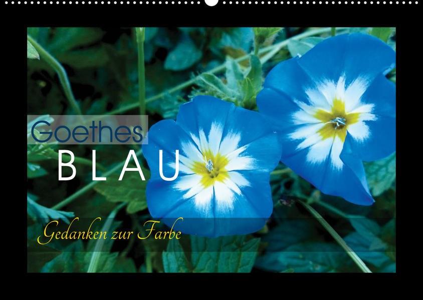 Image of Goethes Blau. Gedanken zur Farbe (Wandkalender 2023 DIN A2 quer)