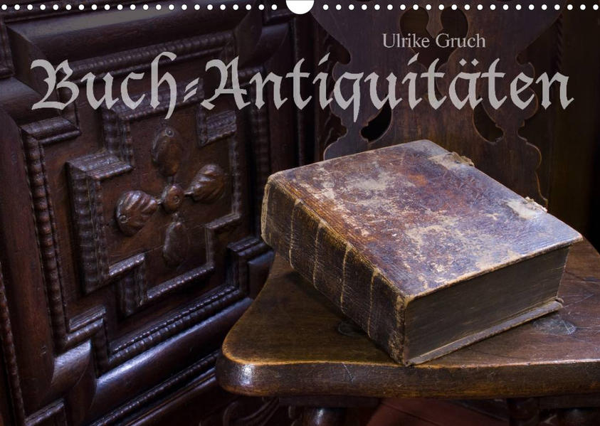 Buch-Antiquitäten (Wandkalender 2023 DIN A3 quer) - Ulrike Gruch
