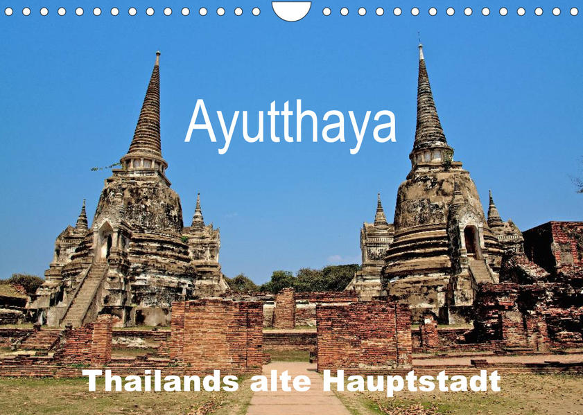 Image of Ayutthaya - Thailands alte Hauptstadt (Wandkalender 2023 DIN A4 quer)