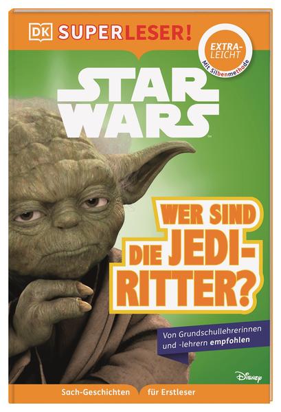 Image of SUPERLESER! Star Wars(TM) Wer sind die Jedi-Ritter?