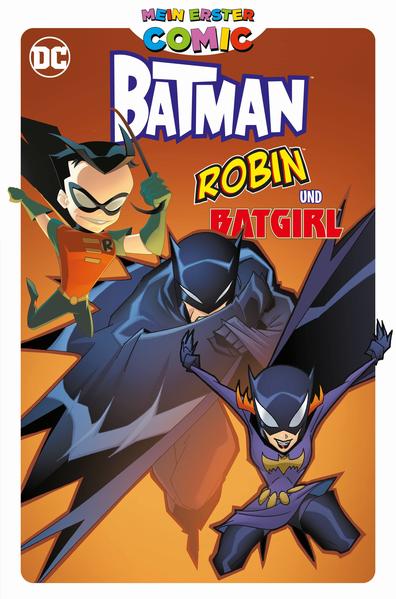 Mein erster Comic: Batman Robin und Batgirl