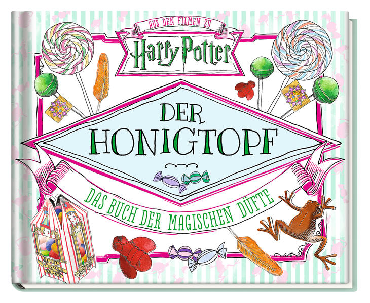 Image of Aus den Filmen zu Harry Potter: Der Honigtopf - Das Buch der magischen Düfte