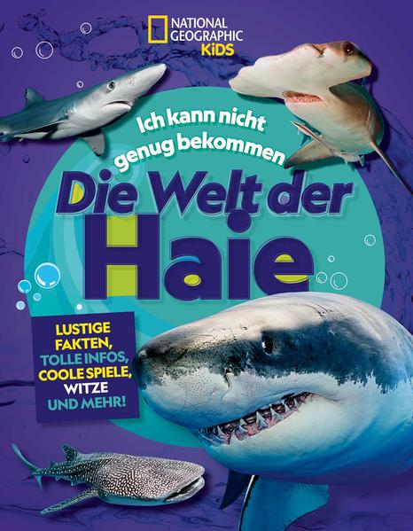 Image of Die Welt der Haie: Lustige Fakten tolle Infos coole Spiele Witze und mehr!