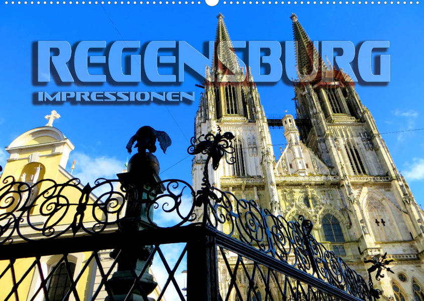 REGENSBURG - Impressionen (Wandkalender 2023 DIN A2 quer) - Renate Bleicher
