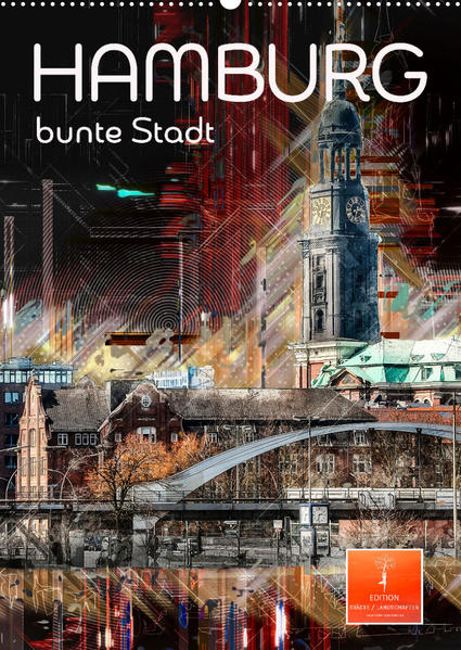 Hamburg bunte Stadt (Wandkalender 2023 DIN A2 hoch) - Peter Roder