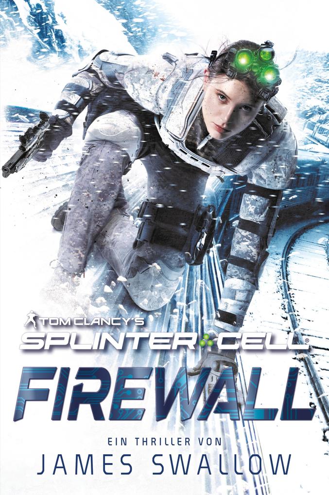 Tom Clancy‘s Splinter Cell: Die Firewall