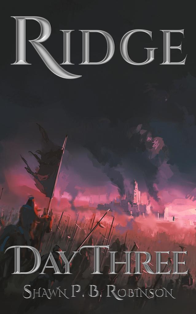 Ridge: Day Three (Ridge Series #3)