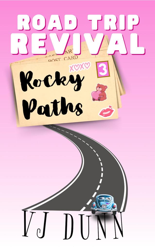 Rocky Paths (Road Trip Revival #3)