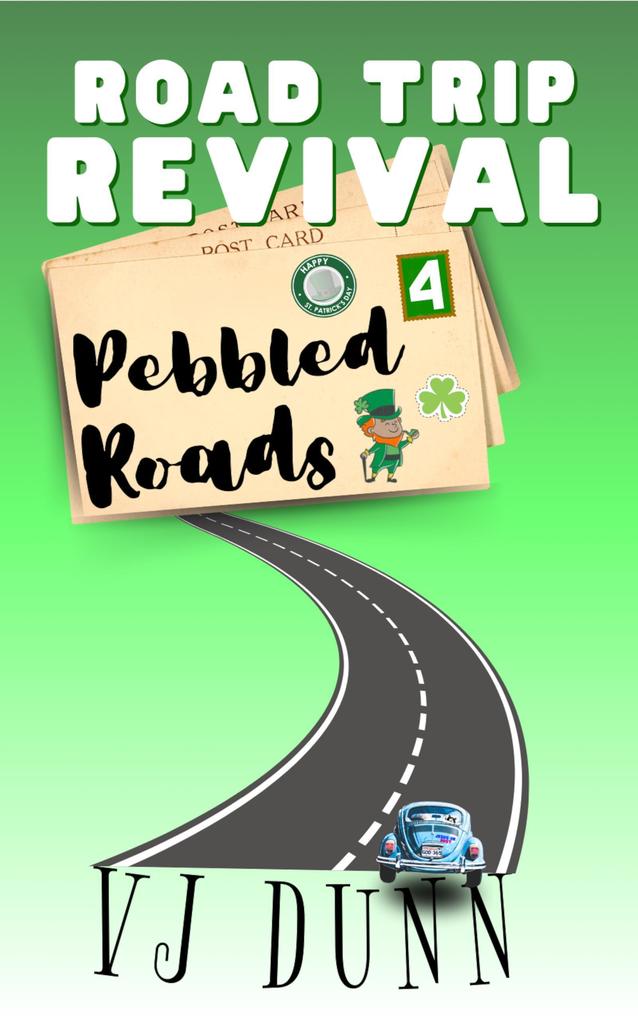Pebbled Roads (Road Trip Revival #4)