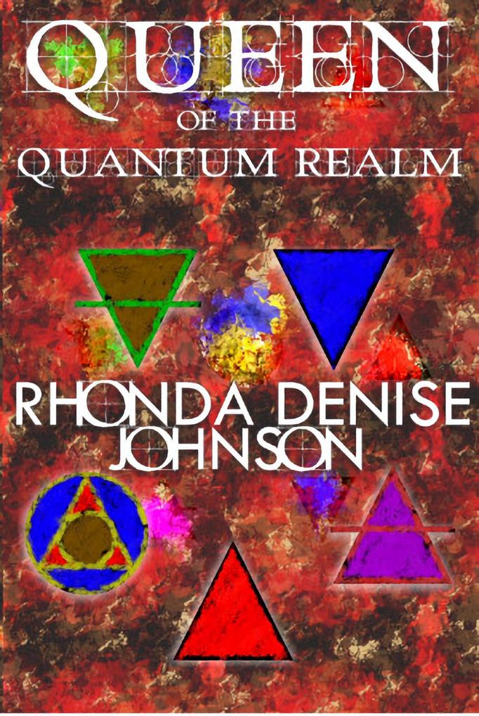 Queen of the Quantum Realm (Nanosia Fantasy Series #1)