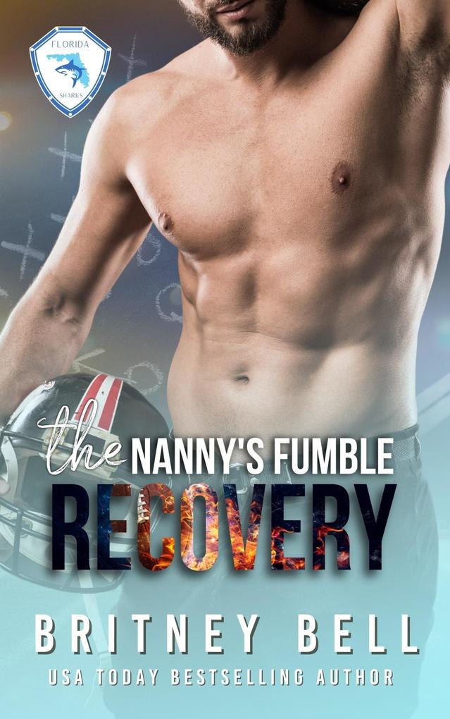 The Nanny‘s Fumble Recovery (Florida Sharks #2)