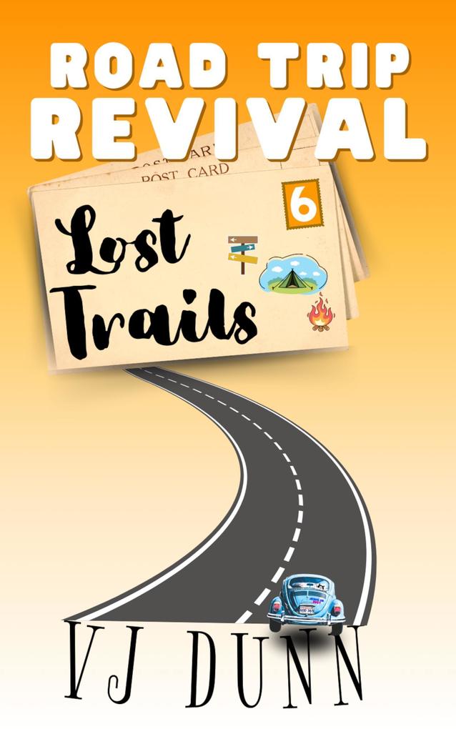 Lost Trails (Road Trip Revival #6)