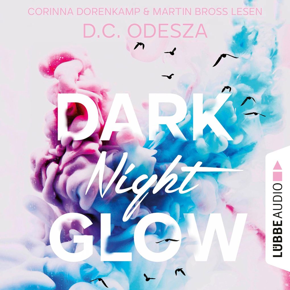 DARK Night GLOW - Glow-Reihe Teil 1