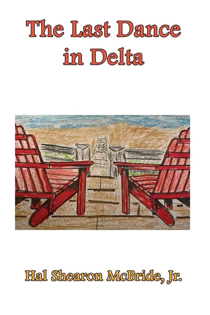The Last Dance in Delta