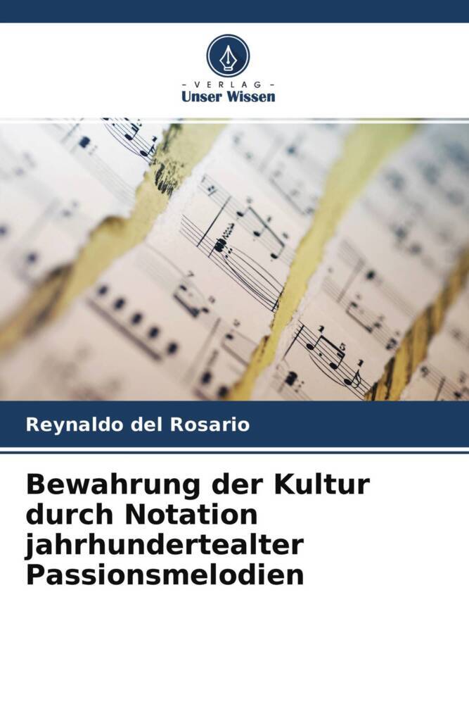 Bewahrung der Kultur durch Notation jahrhundertealter Passionsmelodien