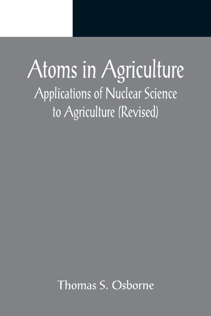 Atoms in Agriculture